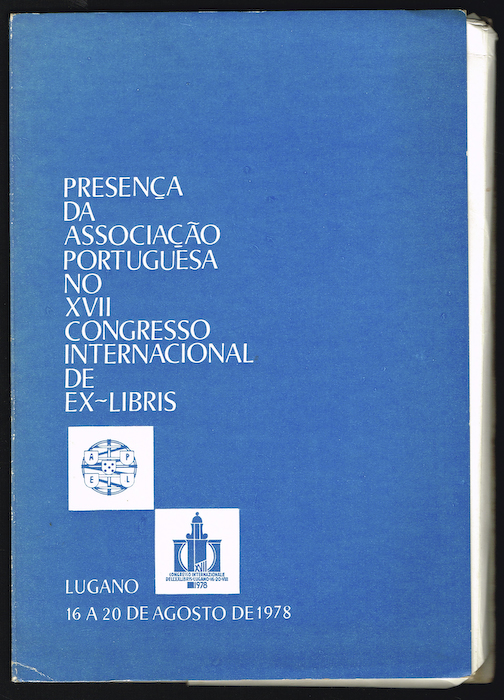 PRESENÇA DA SSOCIAÇÃO PORTUGUESA NO XVII CONGRESSO INTERNACIONAL DE EX-LIBRIS